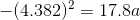 -(4.382)^{2}=17.8a