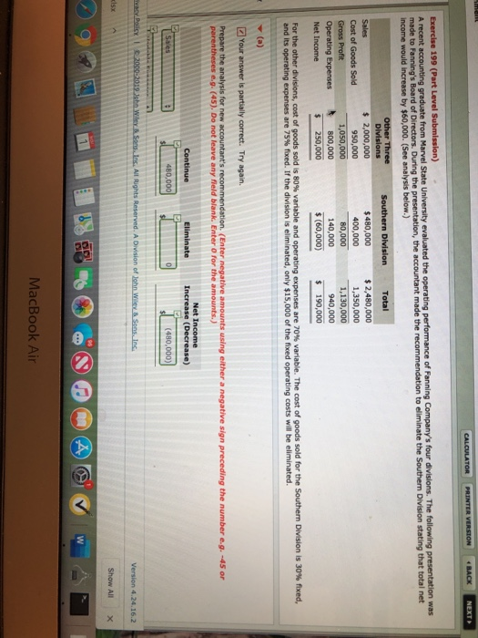 CALCULATOR PRINTER VERSION 4 BACK NEXT Exercise 199 (Part Level Submission) A recent accounting graduate from Marvel State Un