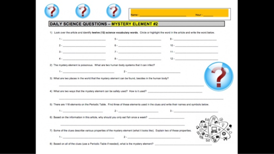 DAILY SCIENCE QUESTIONS - MYSTERY ELEMENT #2 1) Look over the article and identity twelve (12) science vocabulary words. Circ