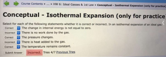 Course Contents » ... » HW 6: Ideal Gasses & 1st Law » Conceptual - Isothermal Expansion (only for practice Conceptual - Isot