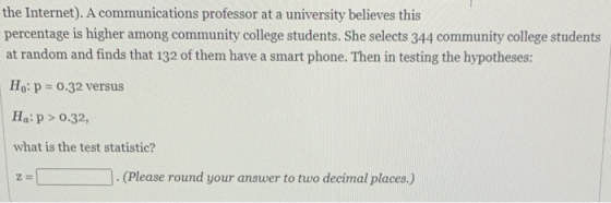 the Internet). A communications professor at a university believes this percentage is higher among community college students