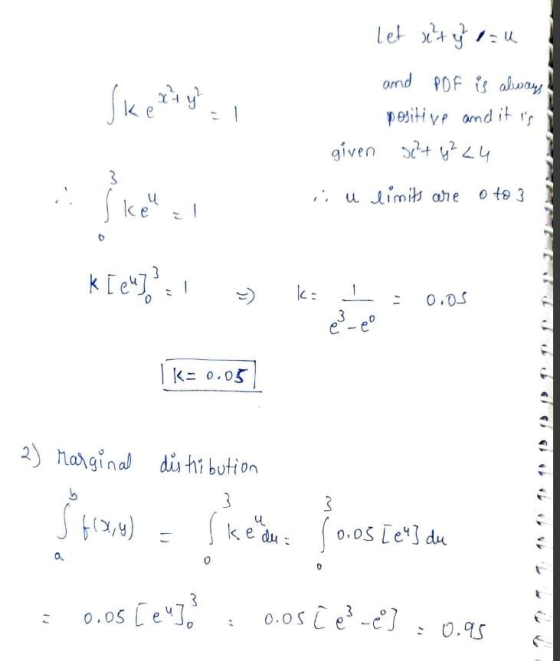 let xt you Skelry and POF is always positive and it is given sc²+ y² L 4 3 u limits are oto 3 Ske = 3 k [eu].: 1 ka 0.05 3