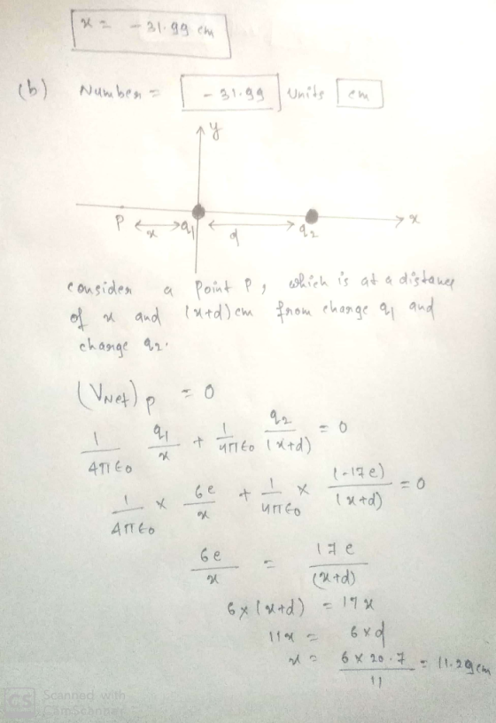 h = 31.gg cha (b) Number = 1 - sligg units [em] १. considen a Point P, which is at a distance of an and Card) cm from change
