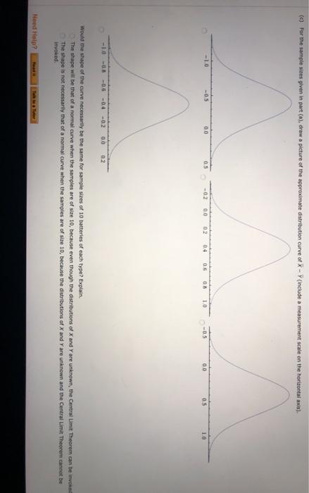 (0) For the sample res given in part(a), draw a picture of the approximate distribution curve of X-Y(include a measurement sc