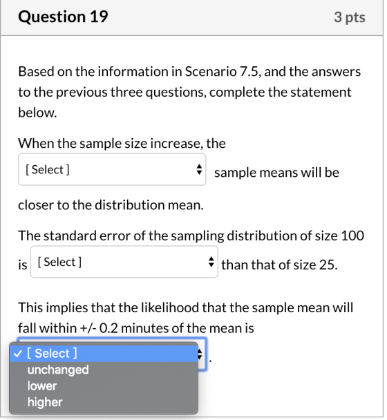 Question 19 3 pts Based on the information in Scenario 7.5, and the answers to the previous three questions, complete the sta