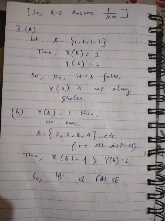 [so, A-2 Answer to ] 3.A 16 Then, X (s) = 1 Y68) = 4 So, No, it is false x(x) is not alway gretes. V (B) = 1 when, we have =