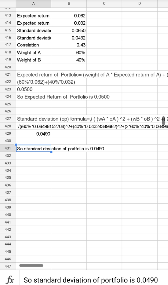 412 413 Expected return 0.062 414 Expected return 0.032 415 Standard deviatic 0.0650 416 Standard deviatic 0.0432 417 Correla