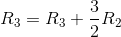 R_3=R_3+{3\over 2}R_2