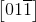 \left [ 01\overline{1} \right ]