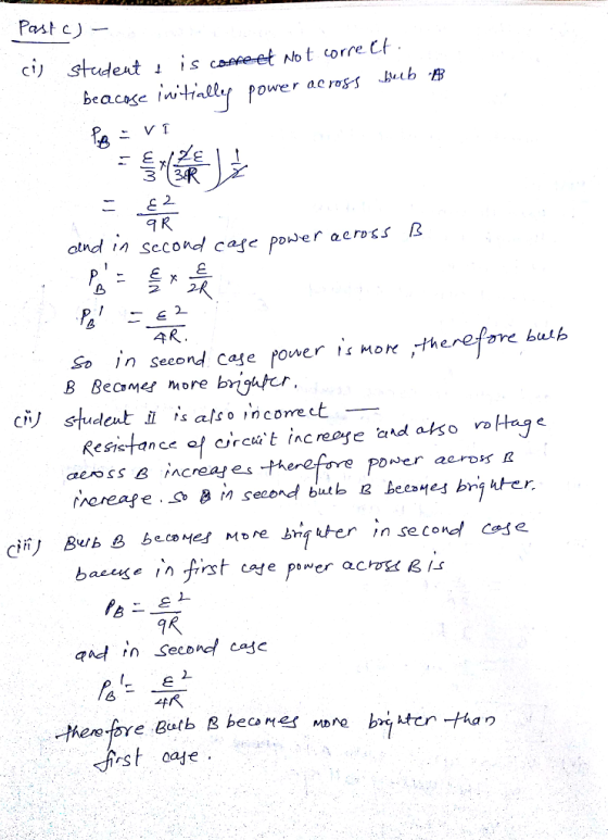 Past c beacase intlly pouer across Jwcb t 2. Sccond cafe poer aerossS R 2 수 bulk in second Case power is Mor ,therf B Beaamer more bnightcur ci,丿student is also incorrect qicd in Secondl cajc なーネ her tore oae