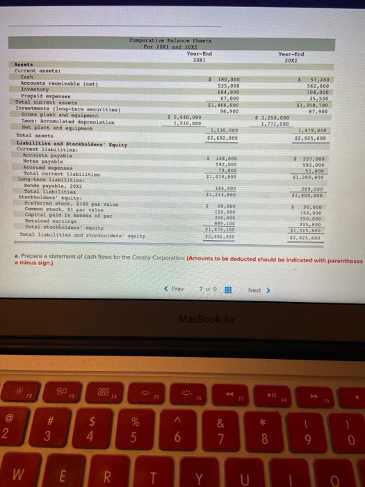 Comparative Balance Sheets Tor 20x1 and 20X2 Year-End Year-End $ 180.000 535,000 684.000 67,000 $1,466,000 57,200 562.000 704