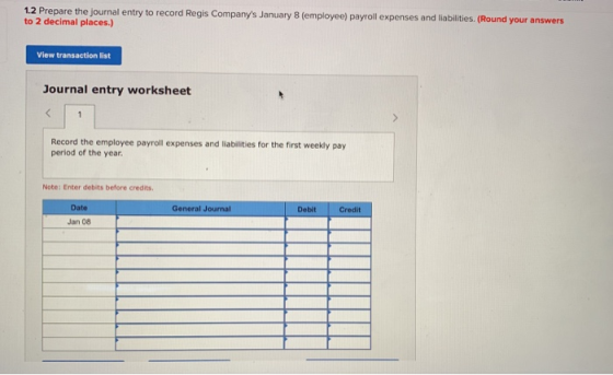 On January 8 The End Of The First Weekly Pay Period Of The Year Regis 