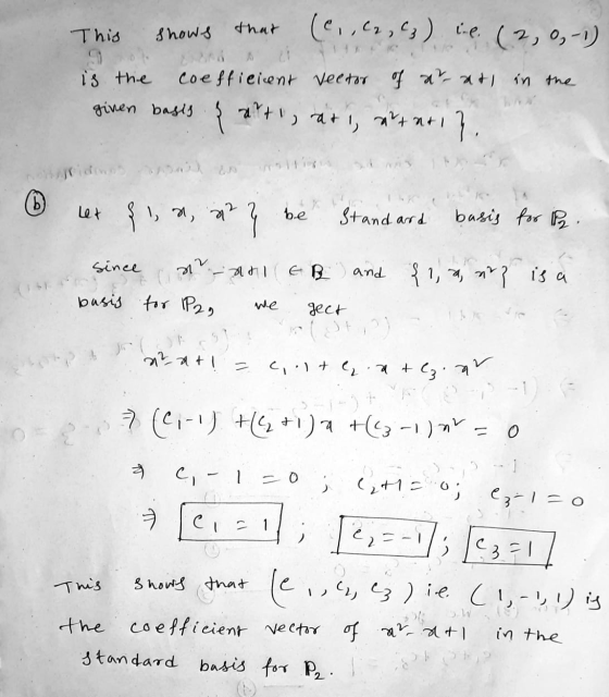 This Shows that is the le,,62,43) (e. (2,0,-1) coefficient vector of ar atl in the given basts {at, at, atat +?. ( lex { 1, 2
