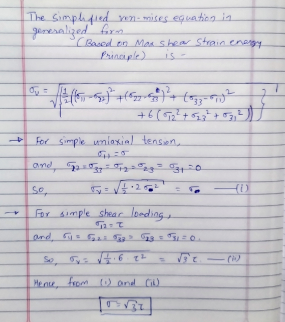 The simph fled von-mises equation in generalized form (Based on Max. shear strain energy Principle) is- v Hi (16. 5] +6877-)