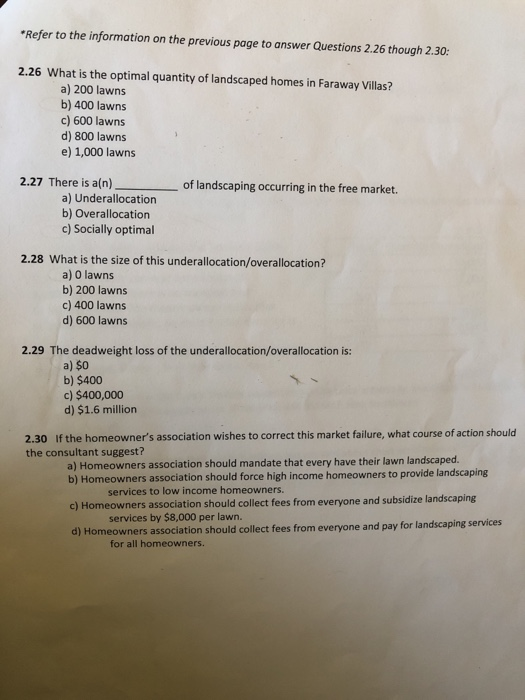 *Refer to the information on the previous page to answer Questions 2.26 though 2.30: 2.26 What is the optimal quantity of lan