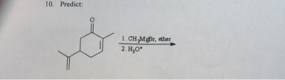 10. Predict 2. H2O+ r, ether