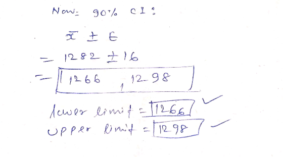 Naw. 90% CI: - 1282 116 -|| 1266 12.98 1 lewer limit=11266) Upper limit=11298] -