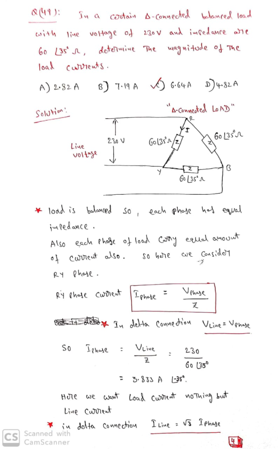 & U): In a certain D-connected balanced load with line voltage of 230 V and impedance are 60 L35 r determine the magnitude of