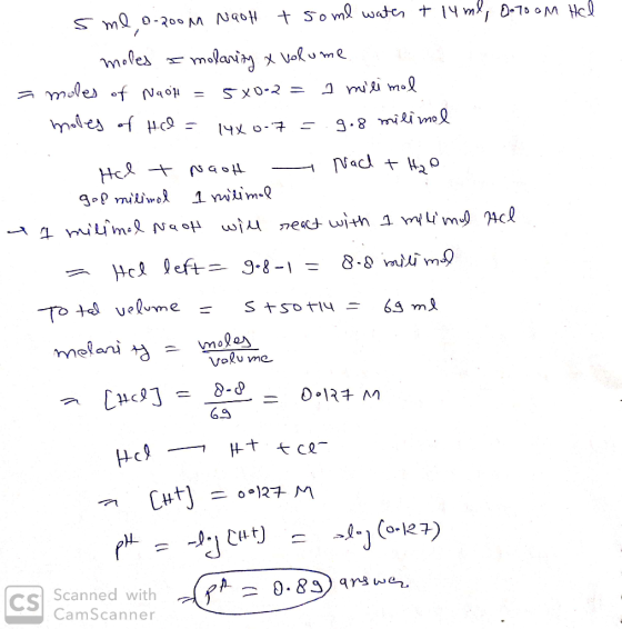 sme, o-room Nash + soml water + lume, 0.700m Hal 1. moles I molarity & volume = moles of Naoh = 5x0-2 = 1 milimal moles of He