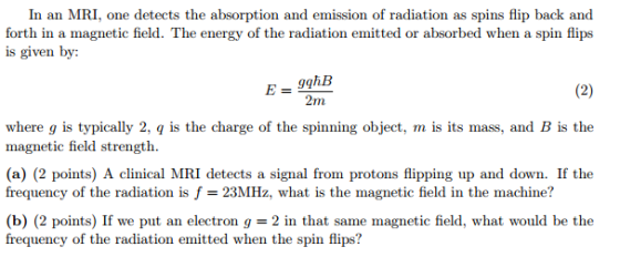 In an MRI, one detects the absorption and emission