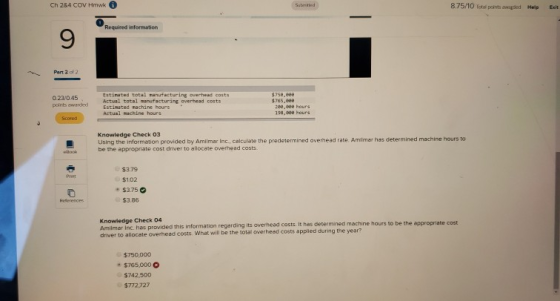 Ch 284 COV Hmwk 8.75/10 total points de Help Exh Required information Part 2 of 2 023045 points wedd Estimated total manufact