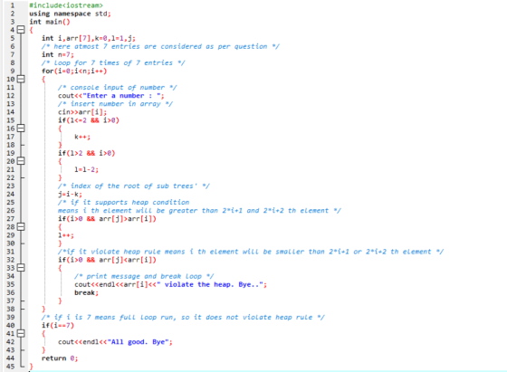 #include<iostream> using namespace std; int main() int i, arr[7], k=0,1=1,j; /* here atmost 7 entries are considered as per q