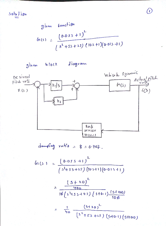 Solution given function Ges): 10.053 ty? 1 s?+53 +25) (105 +1)(0.013 +1) given block diagram vei tsu Da kллыг pie un rate o D