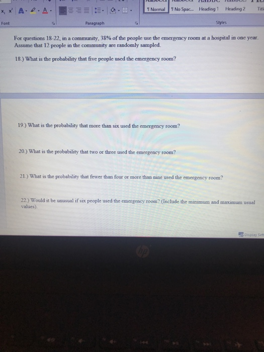 1 Normal No Spac... Heading 1 A .A Heading 2 Ttk x, x Styles Font Paragraph community, 38% of the people w For questions 18-2