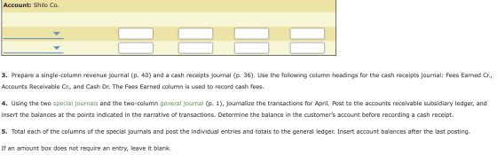 Account: Shilo Co. 3. Prepare a single-column revenue journal (p. 40) and a cash receipts journal (p. 36). Use the following