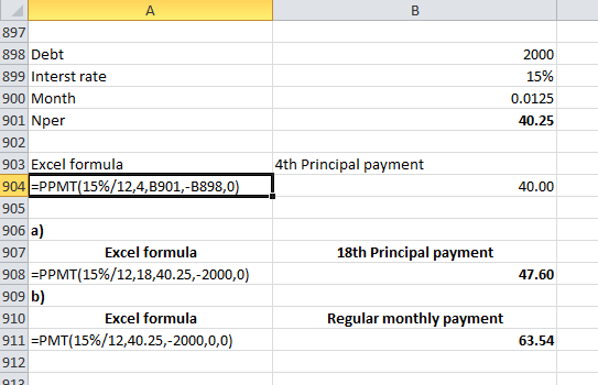 2000 15% 0.0125 40.25 4th Principal payment 40.00 897 898 Debt 899 Interst rate 900 Month 901 Nper 902 903 Excel formula 904