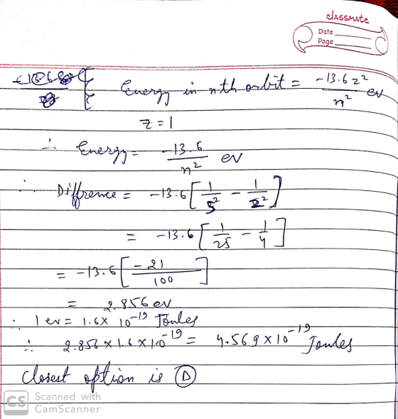 classmate Date Page €126- 2 en Genergy conmnth orbita -13,622 - z=1 - Energy 130 er Diffreme = -13.05 ) - =-131017-] · = 2856