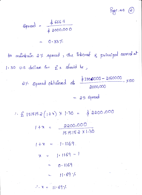 Page No ③ $6667 Spread = $2000,000 = 0.337. to maintain 2 % spread , the interest E principal corned at 11 30 0.5 dollars for
