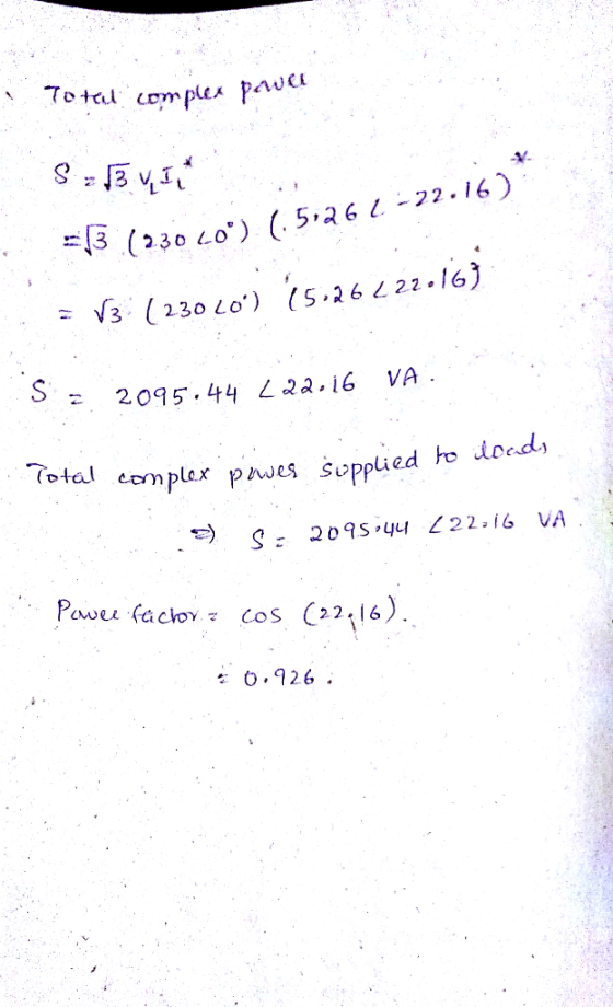 Total cem ples paucu (330 o) (526 -22.16 = V3 (230 Lo) (5.26 L 22.16) 2095.44 L2a.16 VA teted emplex ues supplied he deed 寸