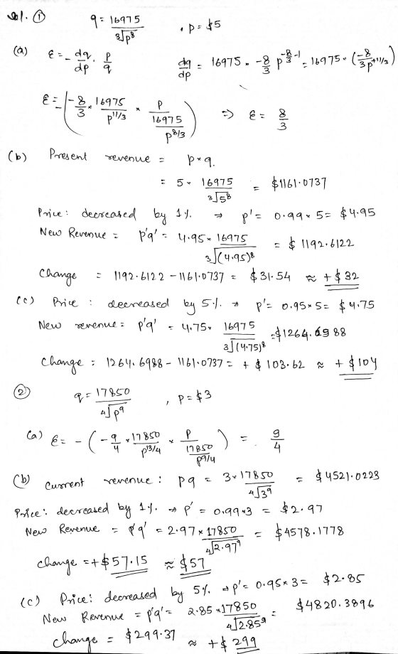 - 16975 • p = $5 1 (a) &= da. P dp q da 16975, 16975 - -8 3p . dp e: } P 16975 p!P3 x 16975 colm 8813 (6) Present revenue = p