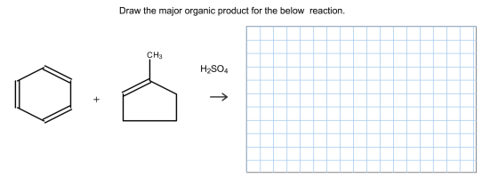Draw the major organic product for the below react