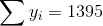 \sum y_{i}=1395
