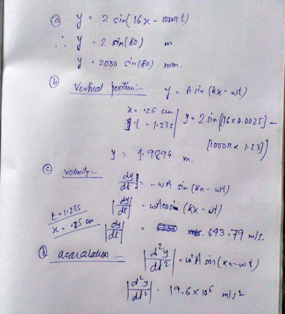 y m كه y! 2 sin( 162 - 1oof t) 2 sin (80) • 2000 sin(80) mm. Vertical pesition - h. A sin (kr. wt) sin (16 2 0.0025) - [10001