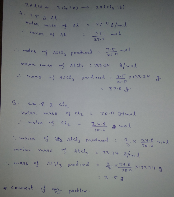 2 A ) A. 7.5.3 mas% 吁 Ak : 27.0 g/mol i. moles 27.0 3 PZoduce no lar ma Al 133 34/mol produce de 7-Sx133, 34 27.0 AXcl 2 d- 3