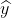 widehat{y}