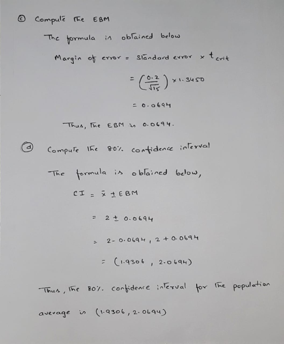 Compule The torm ula i obrai ned below Margin ob error Sandard evro terit Thus, he EBM o.oC The tormula iA oblained belo 2-0.06q , 2 + 0.069 val or the populatior average (I.q3o6, 2. ouau)