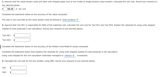 1. Assume that the value-stream costs and total units shipped apply only to one model (a single-product value stream). Calcul