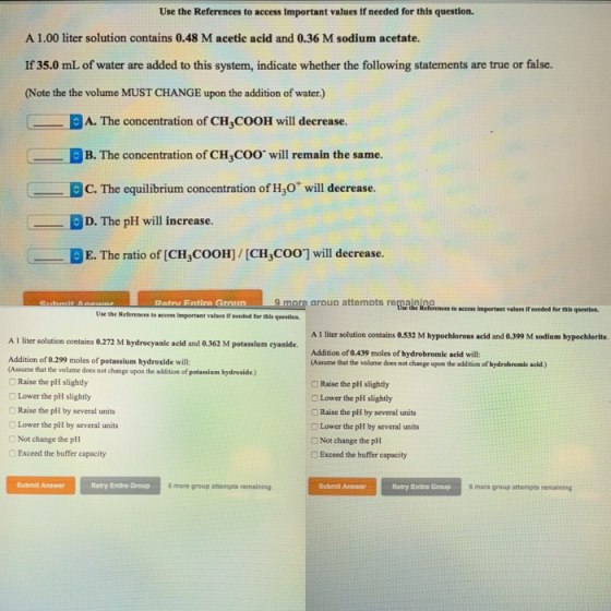 Use the References to access important values if needed for this question. A 1.00 liter solution contains 0.48 M acetic acid