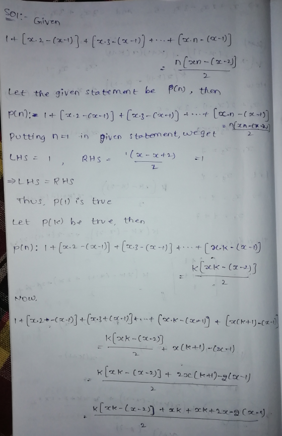 Sol:- Given 1 + (x2.2 -(-1)] + [5.3-(2-1))* t...t (oc.na (06-1) insen - (2-2)} . Let the given statement be pony, then pen);=