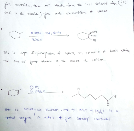 give eponide, then on attack from the site (re, less hindered anti to the epoxide) give • the of alkene. epoxide) gire anti-d