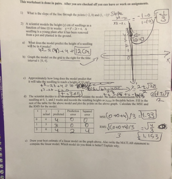 This worksheet is done in pairs. After you are checked off you can leave or worn checked off you can leave or work on assignm