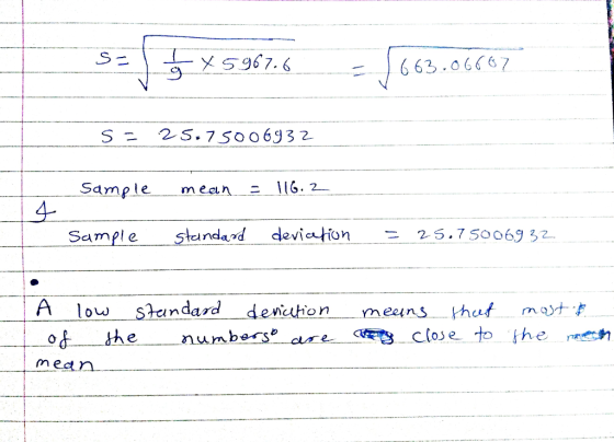 --) 7 X-5987, 6 663.06667 S 25.7 5006932 Sample mea 116.2 4 Sample Standard deviation 2.5 . 7 50069 32. - A low standard de n
