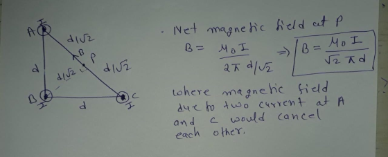 AR dire Net magnetic field at p. B = MoI /B = Mol 2h dluz 2ad L where magnetic field due to two current at A and C would canc