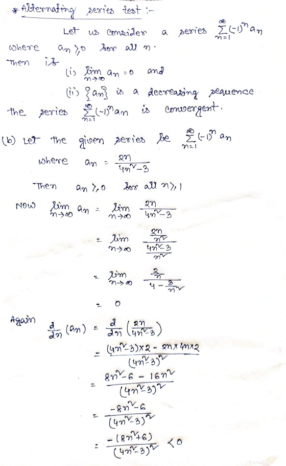 nal where Then and n> * Alternating series test :- Let us consider a series Ecuan anyo bor all me it (is tim ano (lis {an} is