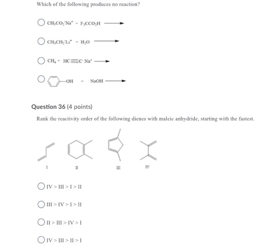 Which of the following produces no reaction? OCH.CON-F,CCO,H OCH,CH: 1 - 2,0 CH - HCC saº -OH - Хаон Question 36 (4 points)