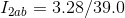 I_{2ab}=3.28/39.0